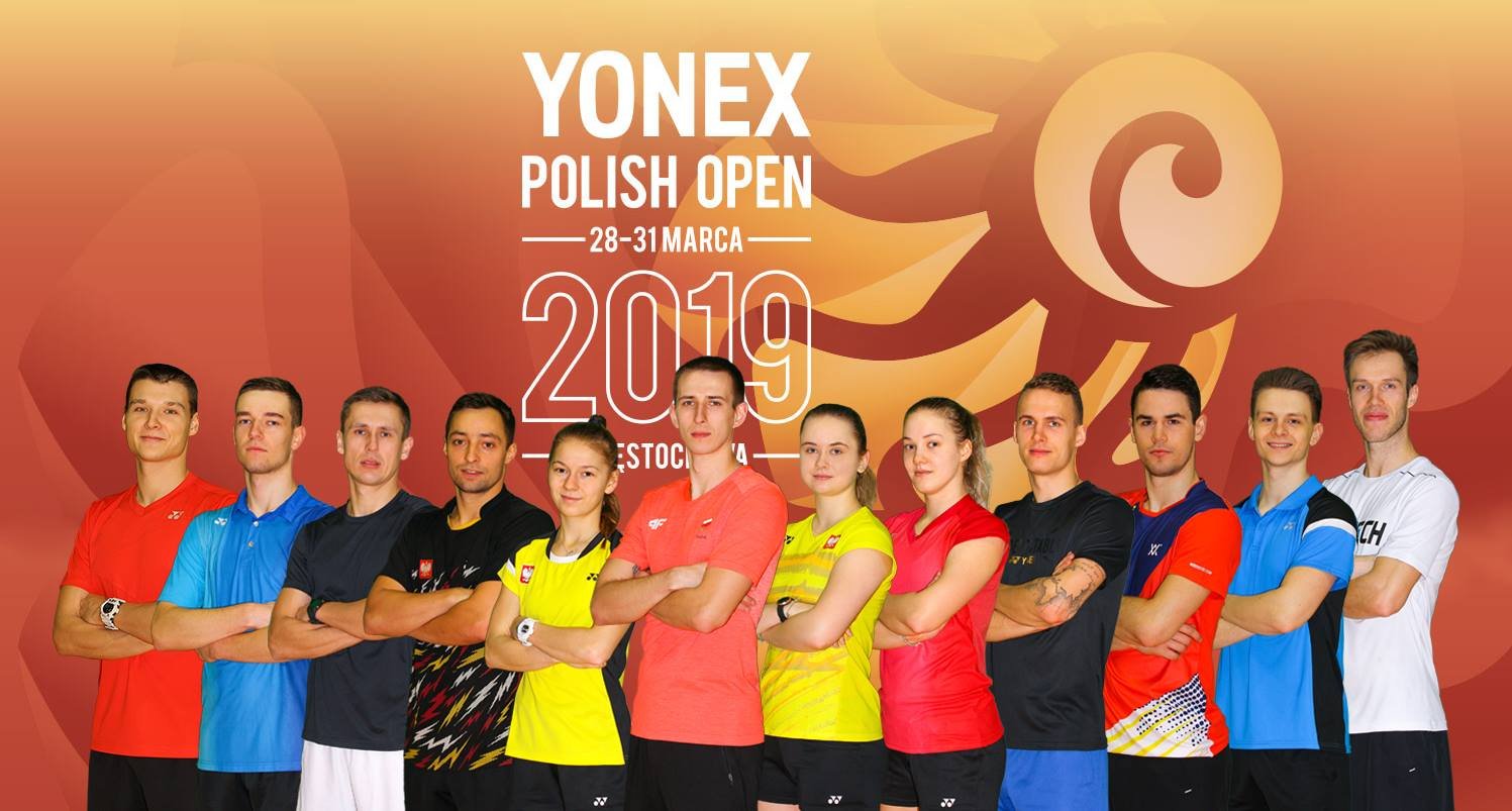 Yonex Polish Open 2019 coraz bliżej!