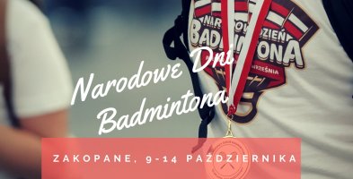 Zapraszamy do Zakopanego na Narodowe Dni Badmintona